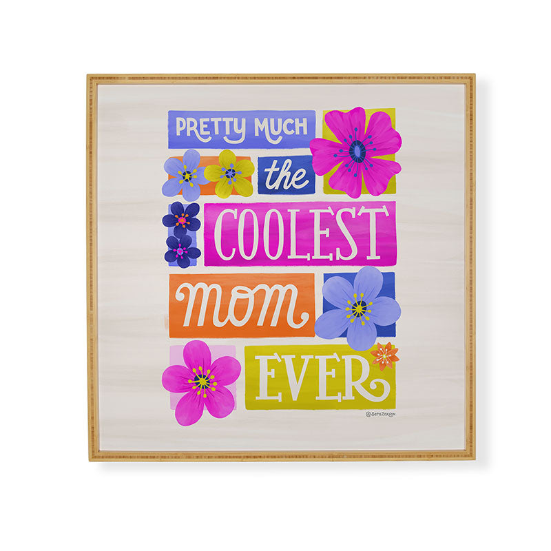 Seta Zakian Coolest Mom Ever Framed Wall Art