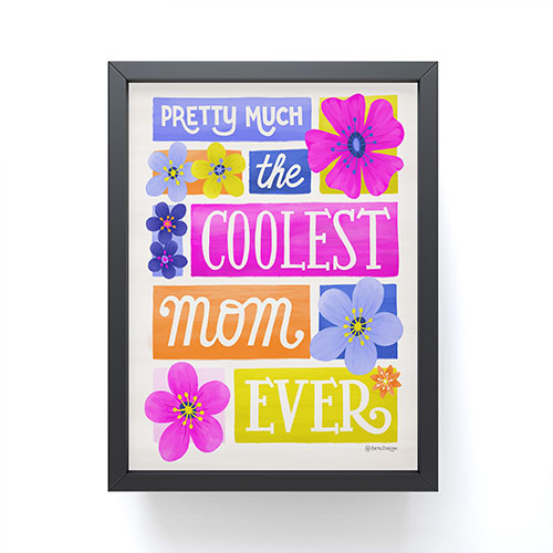 Seta Zakian Coolest Mom Ever Framed Mini Art Print