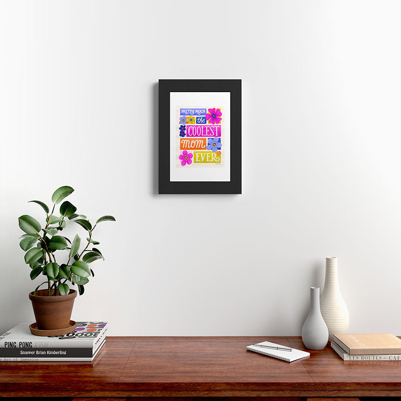 Seta Zakian Coolest Mom Ever Framed Art Print