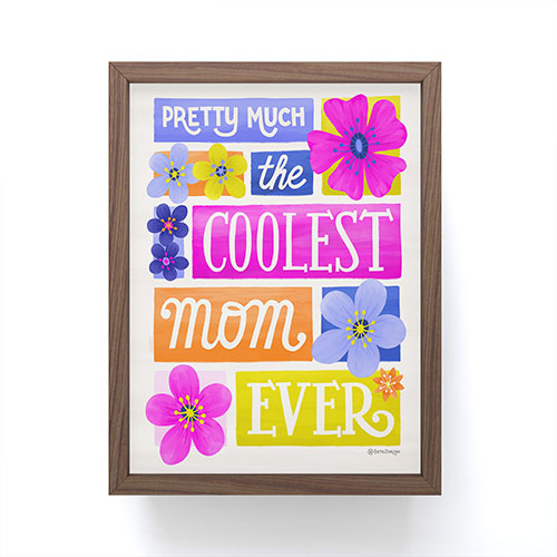 Seta Zakian Coolest Mom Ever Framed Mini Art Print