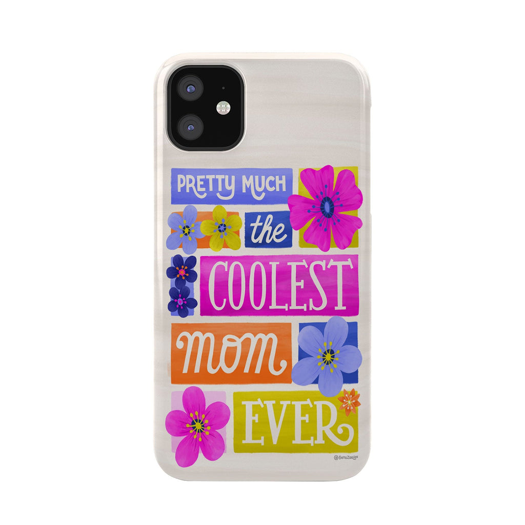 Seta Zakian Coolest Mom Ever Phone Case