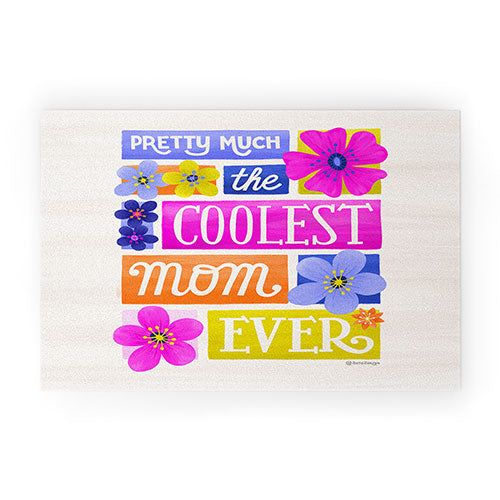 Seta Zakian Coolest Mom Ever Welcome Mat