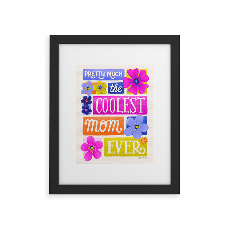 Seta Zakian Coolest Mom Ever Framed Art Print