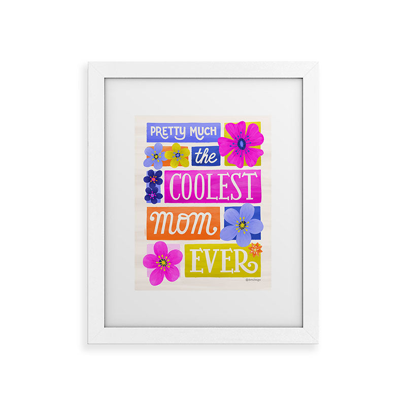 Seta Zakian Coolest Mom Ever Framed Art Print