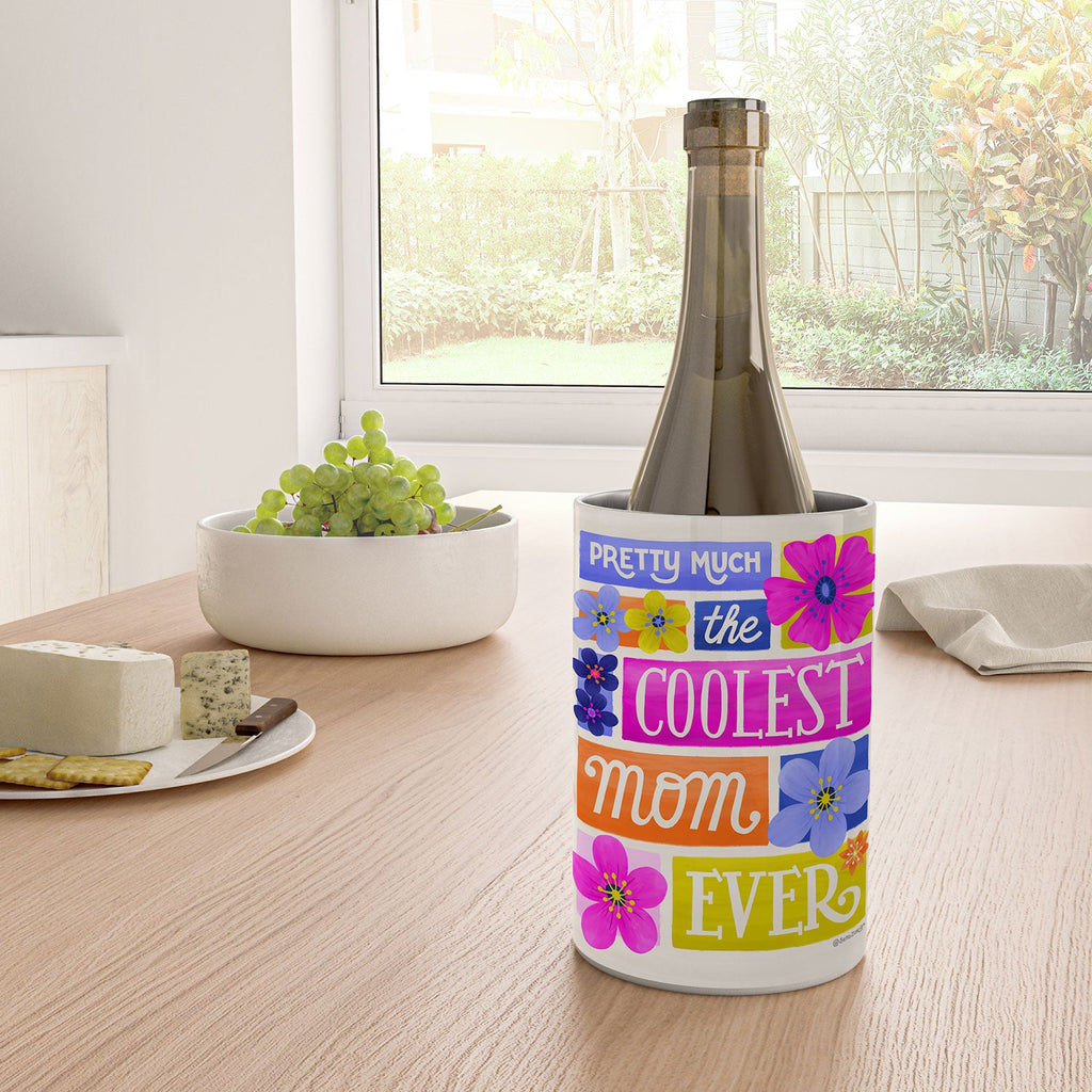 Seta Zakian Coolest Mom Ever Wine Chiller