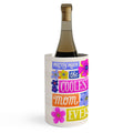 Seta Zakian Coolest Mom Ever Wine Chiller