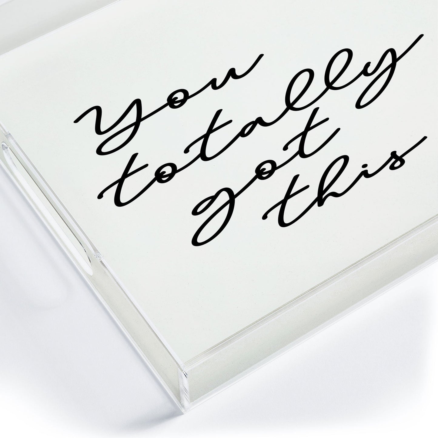 Sisi and Seb You totally got this Acrylic Tray