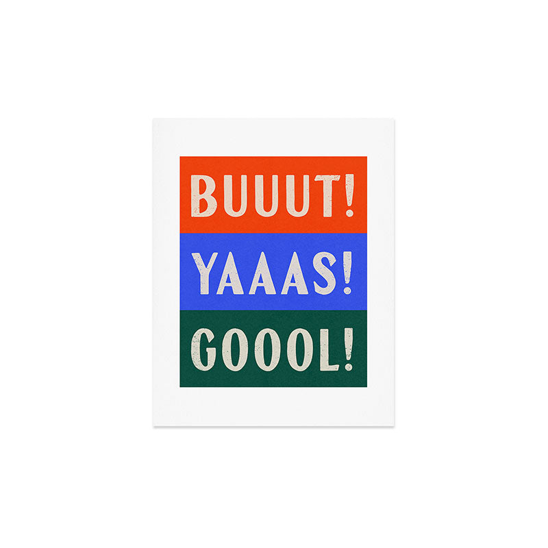 Society6 Design Studio Trilingual Goal Art Print