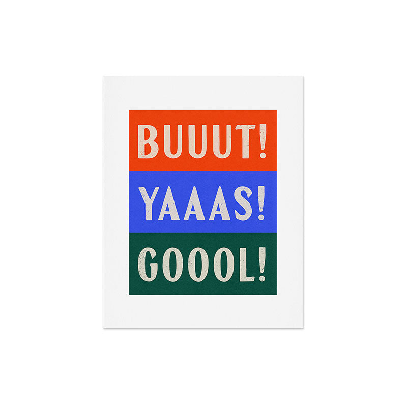 Society6 Design Studio Trilingual Goal Art Print