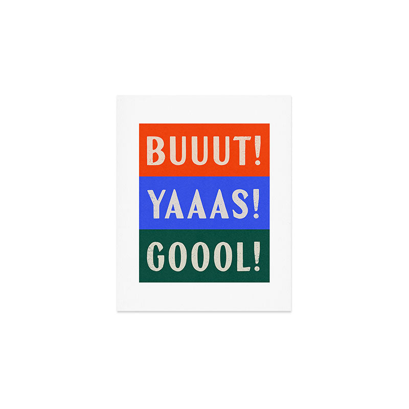 Society6 Design Studio Trilingual Goal Art Print