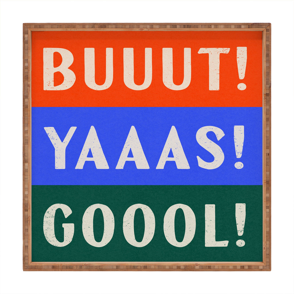 Society6 Design Studio Trilingual Goal Square Tray