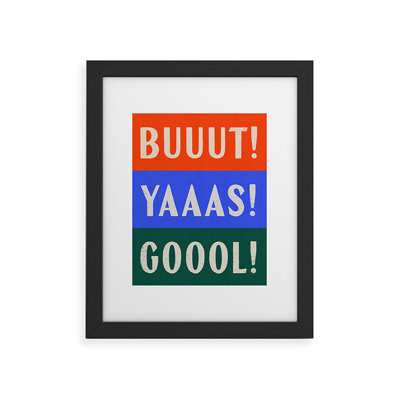 Society6 Design Studio Trilingual Goal Framed Art Print