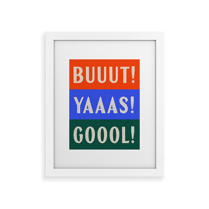 Society6 Design Studio Trilingual Goal Framed Art Print
