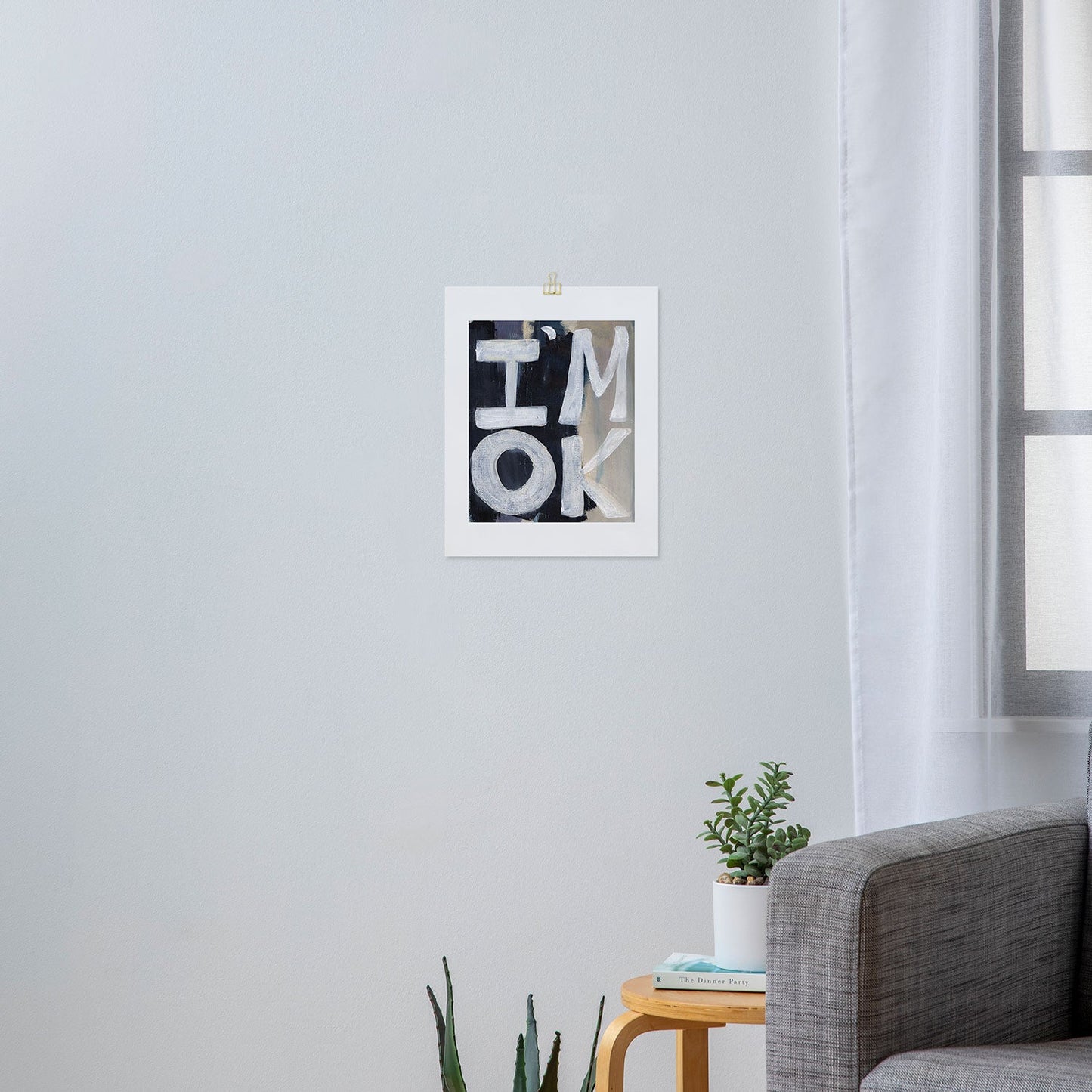 Sophia Buddenhagen I Am Ok Art Print