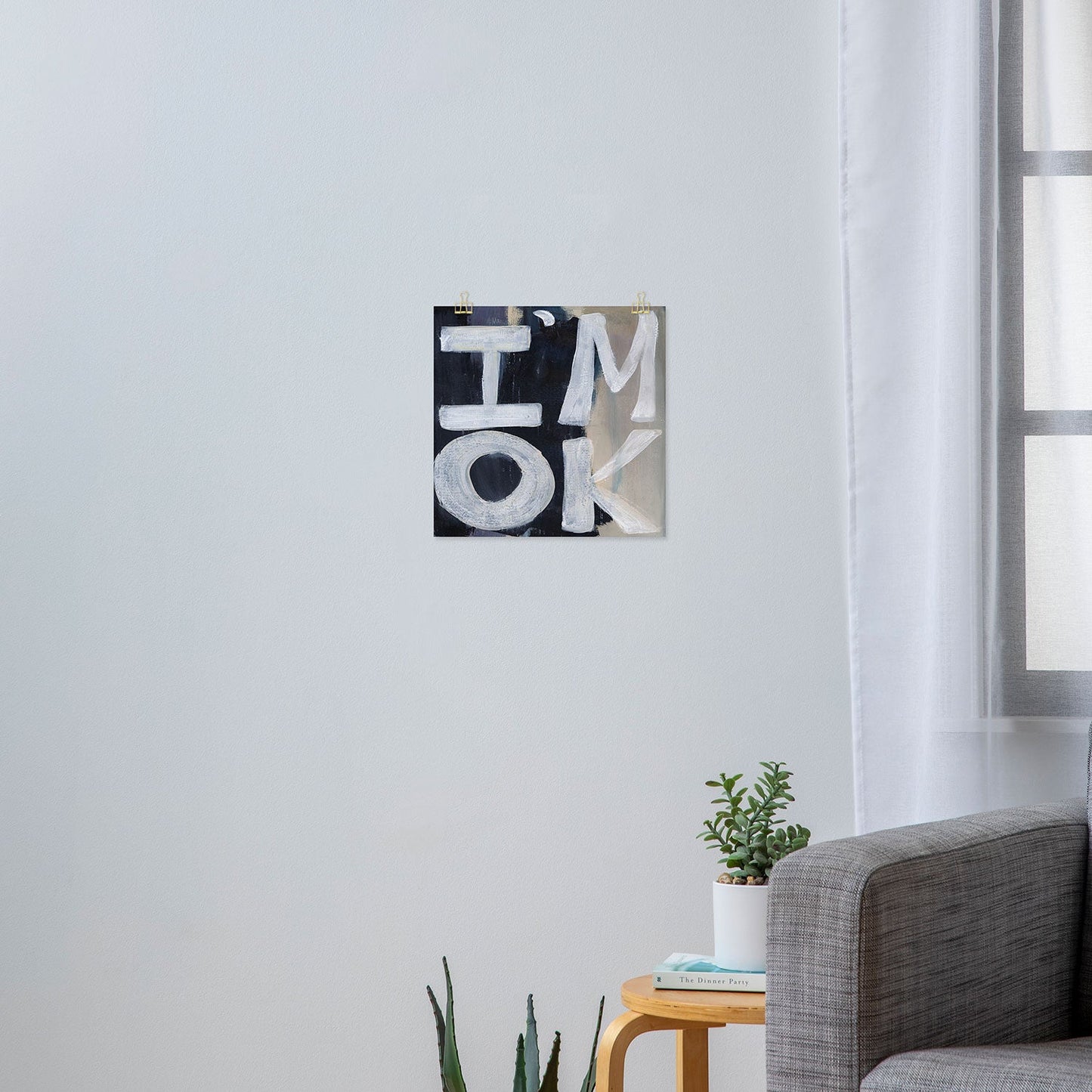 Sophia Buddenhagen I Am Ok Art Print
