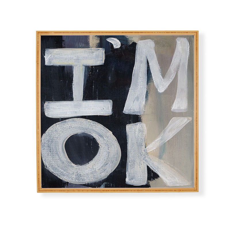 Sophia Buddenhagen I Am Ok Framed Wall Art