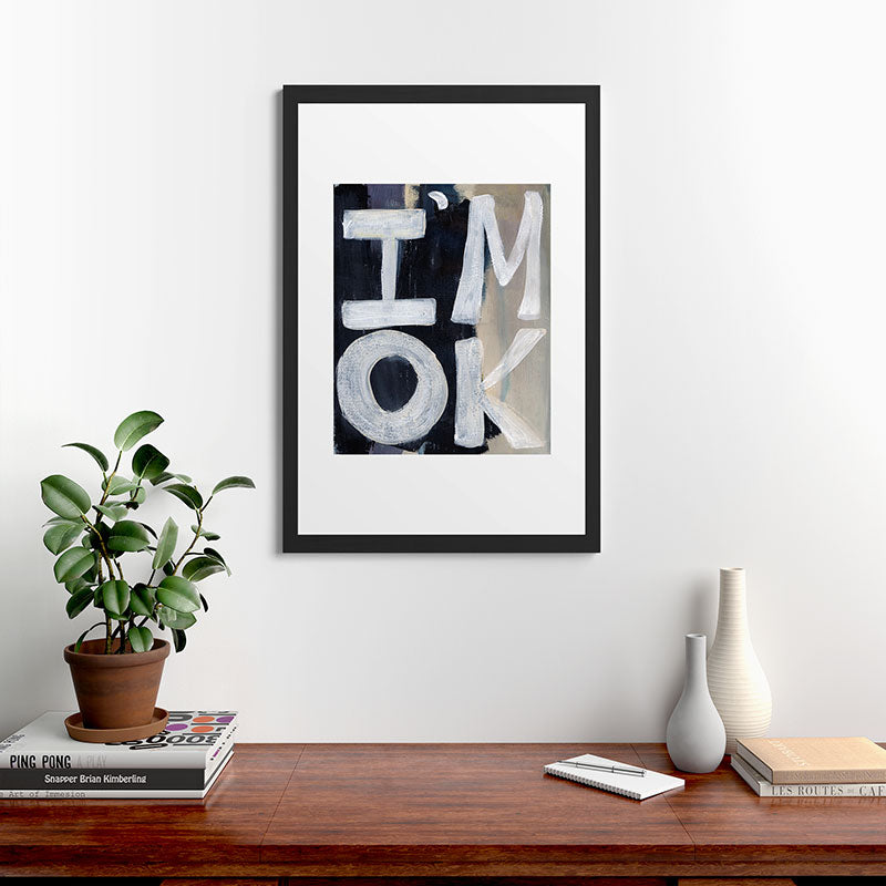 Sophia Buddenhagen I Am Ok Framed Art Print