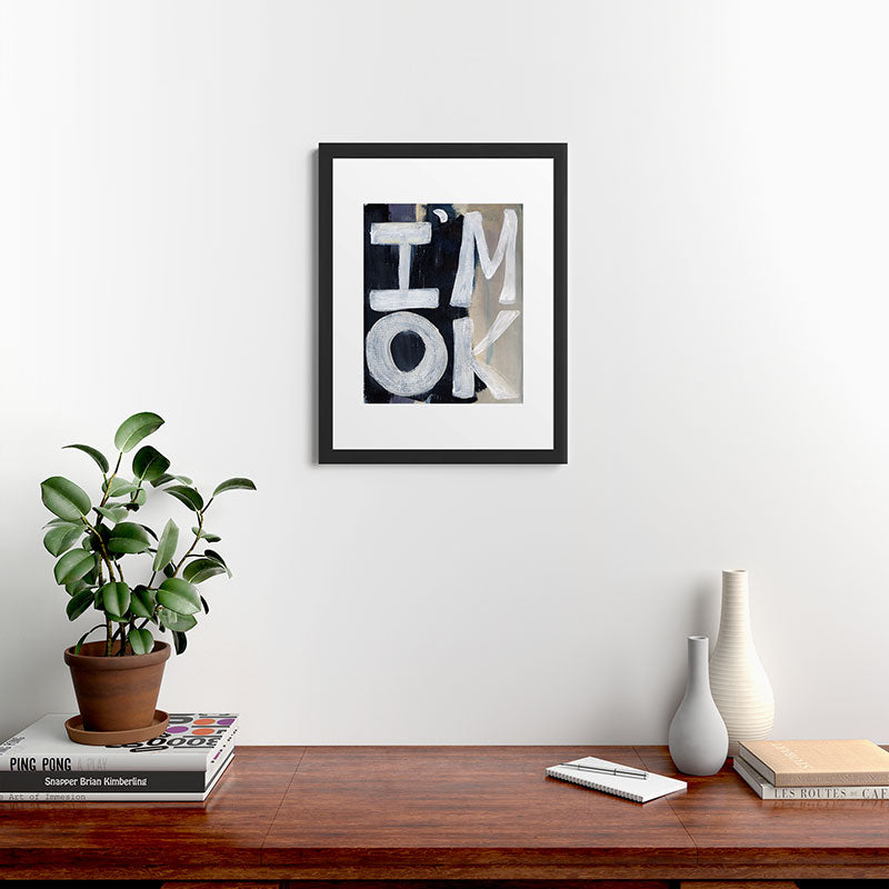 Sophia Buddenhagen I Am Ok Framed Art Print