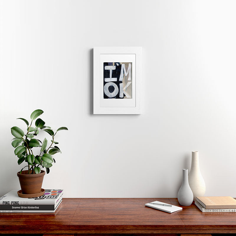 Sophia Buddenhagen I Am Ok Framed Art Print
