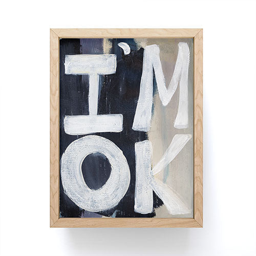 Sophia Buddenhagen I Am Ok Framed Mini Art Print