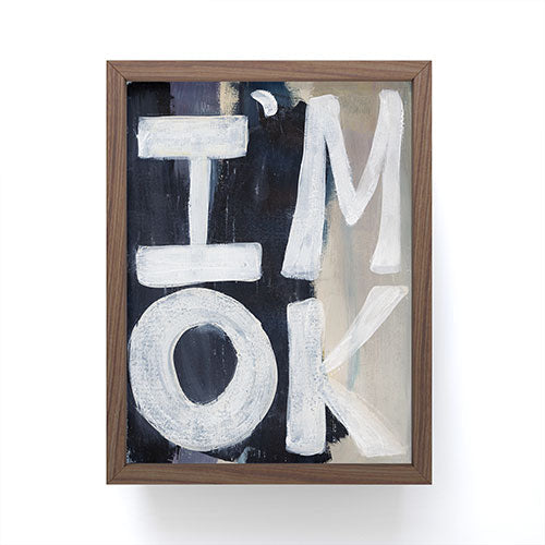 Sophia Buddenhagen I Am Ok Framed Mini Art Print
