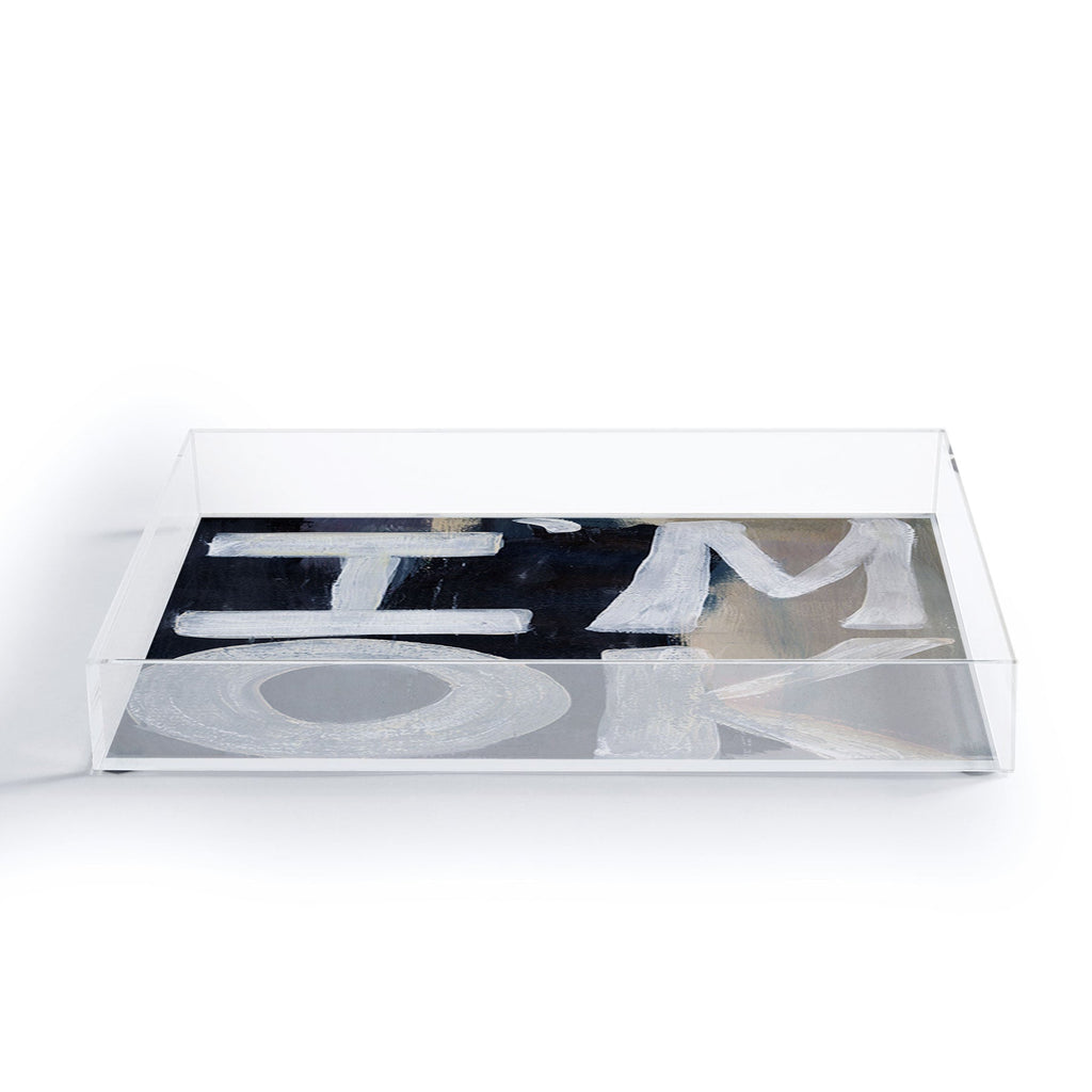 Sophia Buddenhagen I Am Ok Acrylic Tray