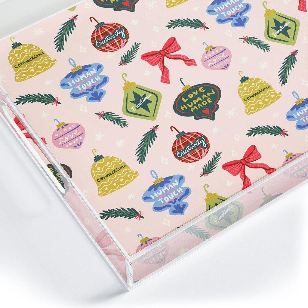 Design by Spark Love Human Made Christmas Ornaments Acrylic Tray
