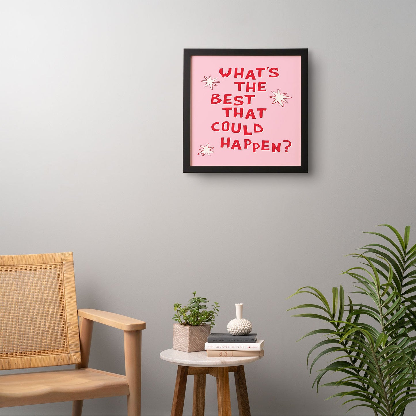 thespacehouse Whats The Best That Could Happen 2 Framed Wall Art