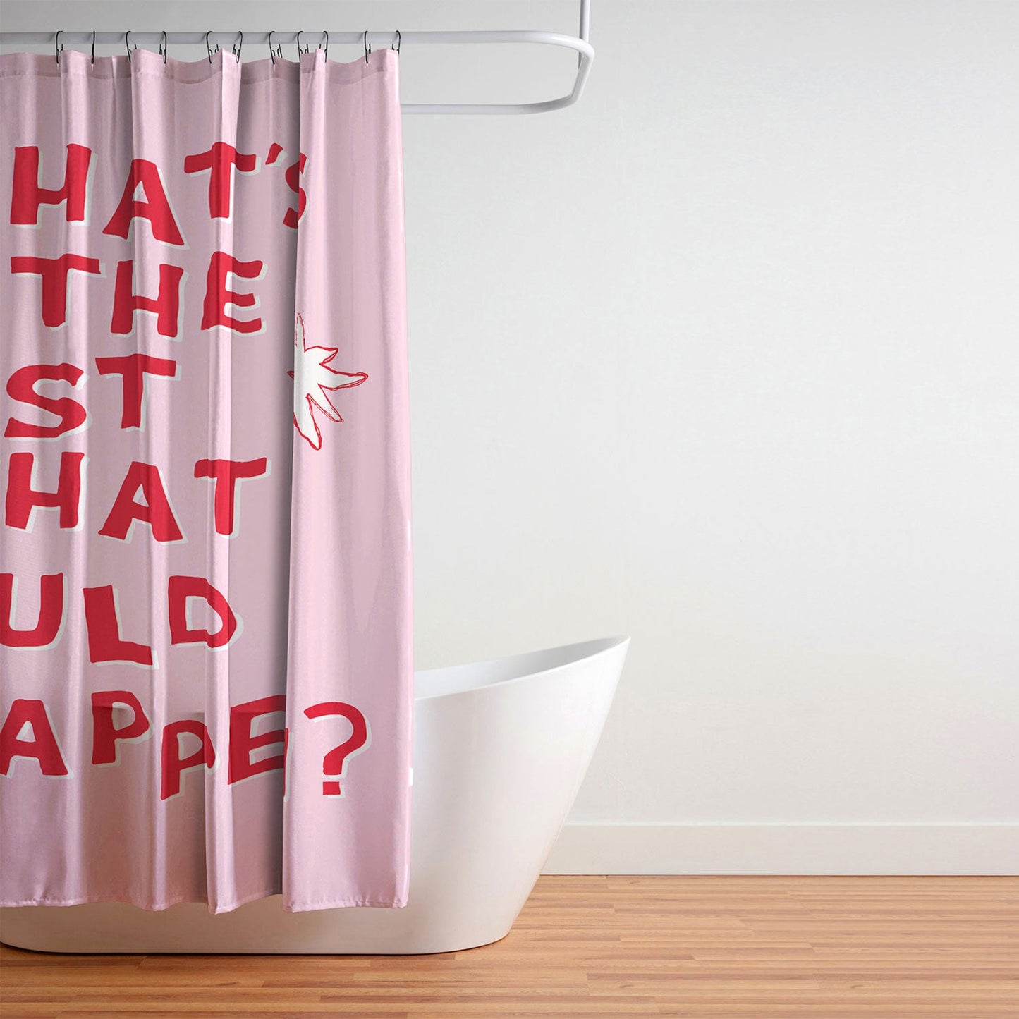 thespacehouse Whats The Best That Could Happen 2 Shower Curtain